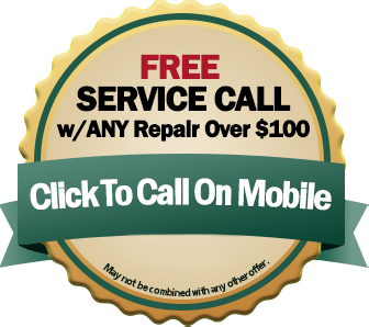 Free Service Call With Any Repair Over $100 Valued at $69