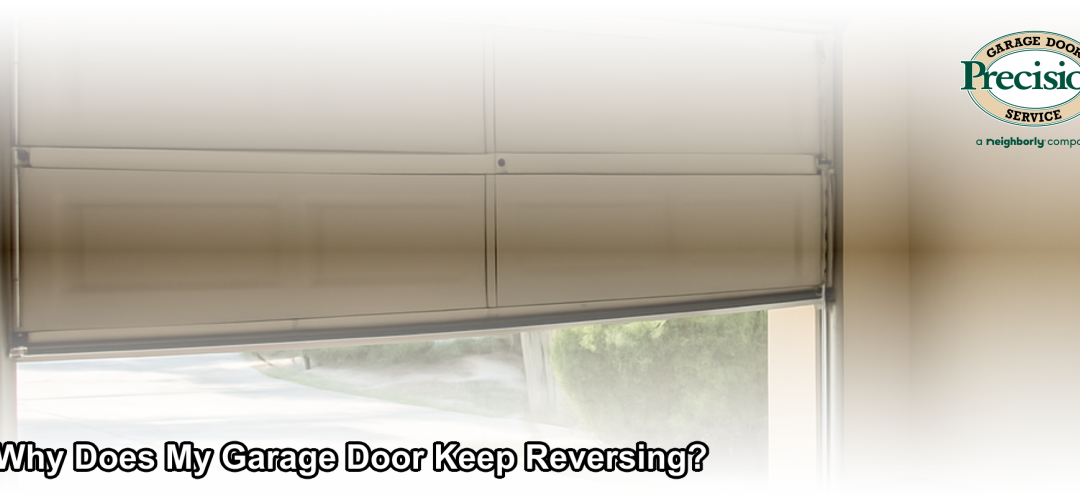 What Causes a Garage Door to Reverse? | Precision Door NJ